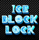 ICE BLOCK LOCK