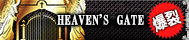 HEAVEN'S GATE